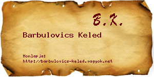 Barbulovics Keled névjegykártya